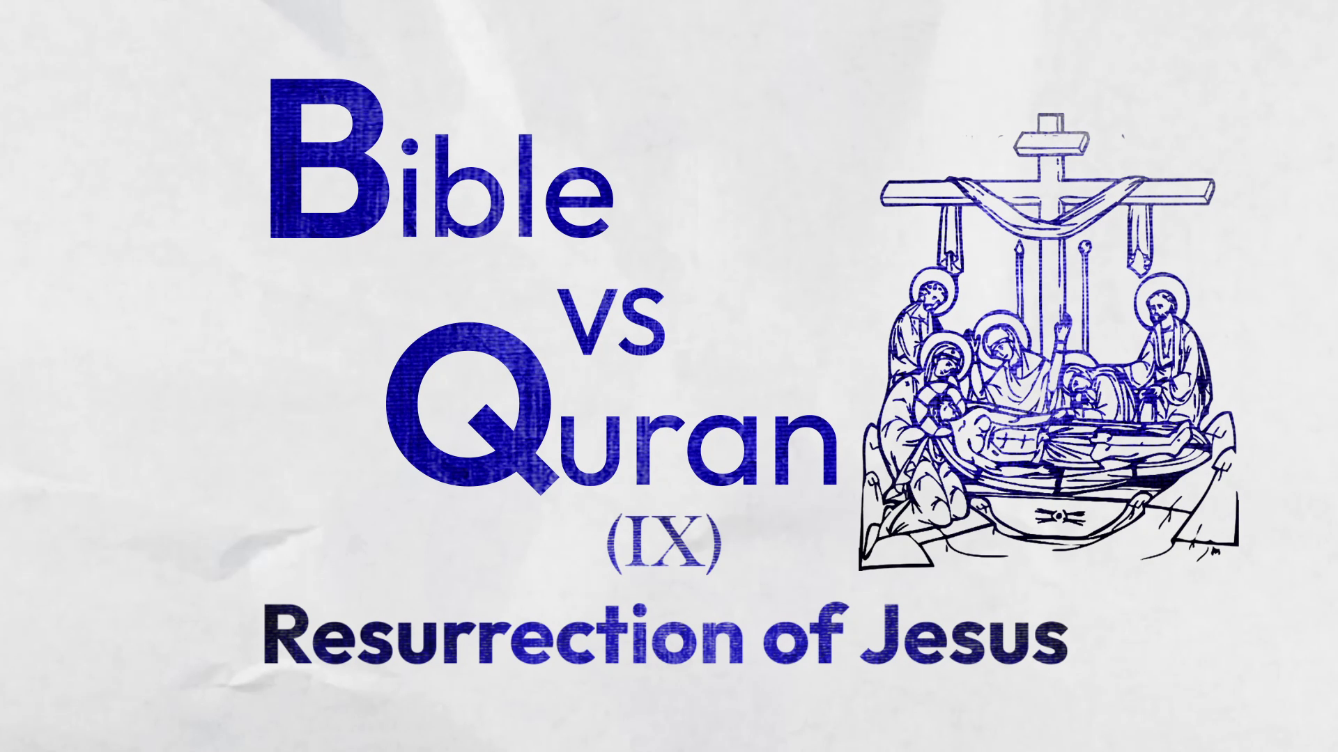 bible-vs-quran-was-jesus-christ-resurrected-haq-jesus-in-islam