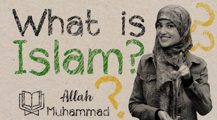 Islamic Dote: What is Islam?