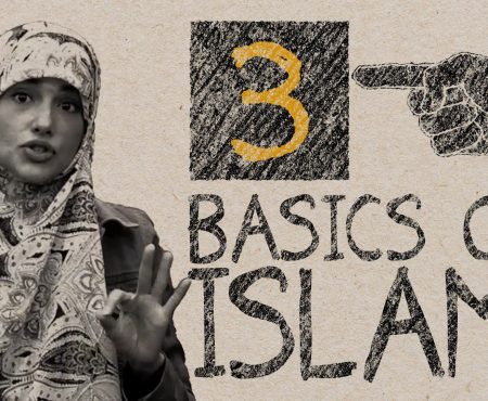 Islamic Dote: 3 Basics of Islam!