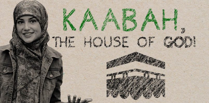 Kaabah, the House of God!