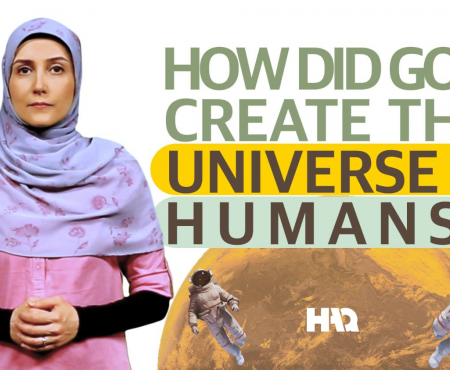 How Did God Create the Universe & Humans?