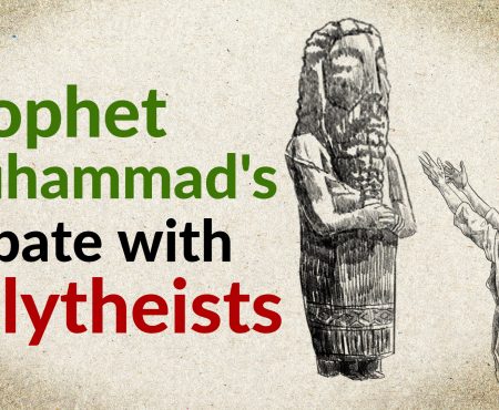 Prophet Muhammad ‘s Debate with Idol Worshippers!