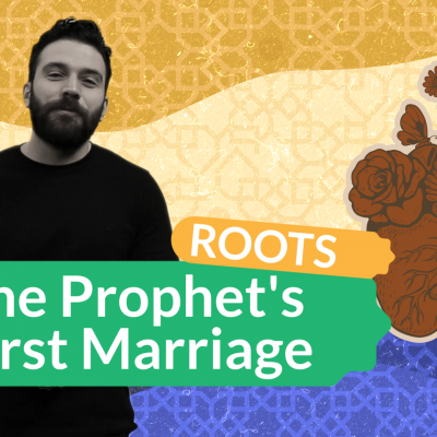 Prophet Muhammad´s First Marriage: A Marriage of Love & Respect!